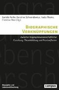Rothe / Schwendowius / Thoma |  Biographische Verknüpfungen | eBook | Sack Fachmedien