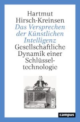 Hirsch-Kreinsen | Das Versprechen der Künstlichen Intelligenz | E-Book | sack.de