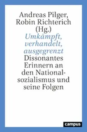 Pilger / Richterich |  Umkämpft, verhandelt, ausgegrenzt | eBook | Sack Fachmedien