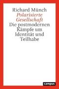 Münch |  Polarisierte Gesellschaft | eBook | Sack Fachmedien