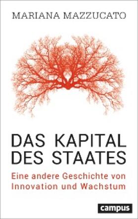 Mazzucato | Das Kapital des Staates | E-Book | sack.de