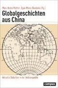 Matten / Moniz Bandeira |  Globalgeschichten aus China | eBook | Sack Fachmedien