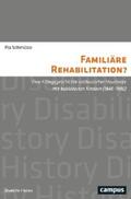 Schmüser |  Familiäre Rehabilitation? | eBook | Sack Fachmedien