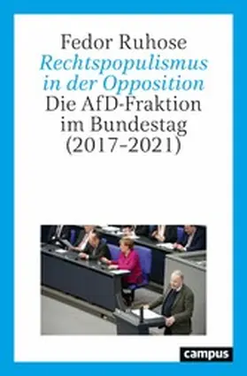 Ruhose |  Rechtspopulismus in der Opposition | eBook | Sack Fachmedien
