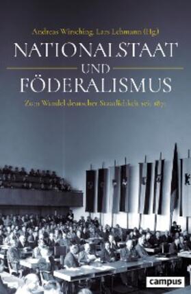Wirsching / Lehmann |  Nationalstaat und Föderalismus | eBook | Sack Fachmedien