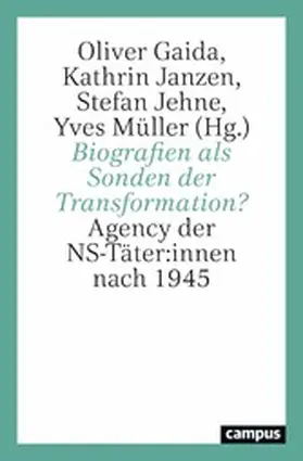 Gaida / Janzen / Jehne |  Biografien als Sonden der Transformation? | eBook | Sack Fachmedien