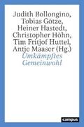 Bollongino / Götze / Hastedt |  Umkämpftes Gemeinwohl | eBook | Sack Fachmedien