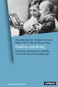 Denzler / Hartmann / Kiefer |  Familie und Krieg | eBook | Sack Fachmedien