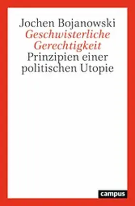 Bojanowski |  Geschwisterliche Gerechtigkeit | eBook | Sack Fachmedien