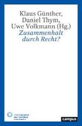 Günther / Thym / Volkmann |  Zusammenhalt durch Recht? | eBook | Sack Fachmedien