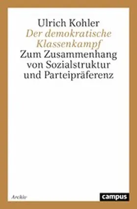 Kohler |  Der demokratische Klassenkampf | eBook | Sack Fachmedien