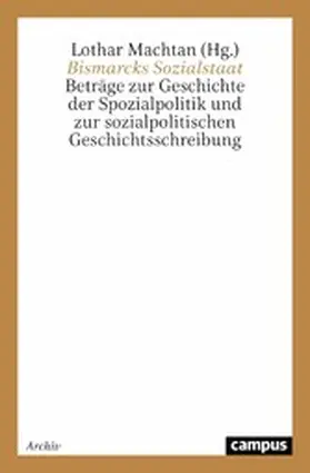 Machtan |  Bismarcks Sozialstaat | eBook | Sack Fachmedien