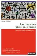 Weidner |  Rhetorik der Säkularisierung | eBook | Sack Fachmedien