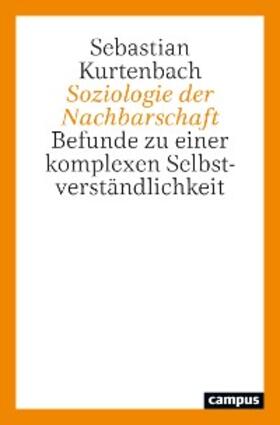 Kurtenbach | Soziologie der Nachbarschaft | E-Book | sack.de
