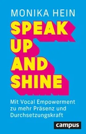 Hein |  Speak Up and Shine | eBook | Sack Fachmedien