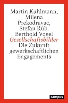 Kuhlmann / Prekodravac / Rüb |  Gesellschaftsbilder | eBook | Sack Fachmedien