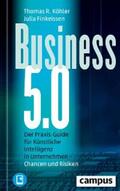 Köhler / Finkeissen |  Business 5.0 | eBook | Sack Fachmedien