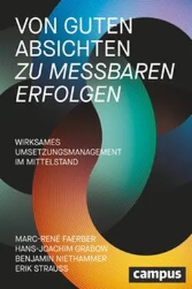 Faerber / Grabow / Niethammer | Von guten Absichten zu messbaren Erfolgen | E-Book | sack.de