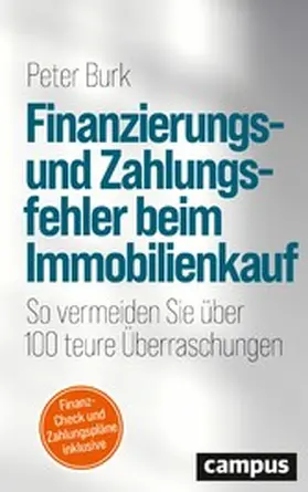 Burk |  Finanzierungs- und Zahlungsfehler beim Immobilienkauf | eBook | Sack Fachmedien