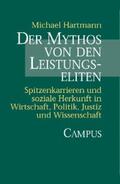 Hartmann |  Der Mythos von den Leistungseliten | eBook | Sack Fachmedien
