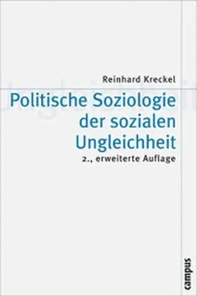Kreckel |  Politische Soziologie der sozialen Ungleichheit | eBook | Sack Fachmedien