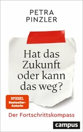 Pinzler | Hat das Zukunft oder kann das weg? | E-Book | sack.de