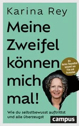 Rey | Meine Zweifel können mich mal! | E-Book | sack.de