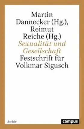 Dannecker / Reiche |  Sexualität und Gesellschaft | eBook | Sack Fachmedien