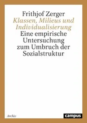 Zerger | Klassen, Milieus und Individualisierung | E-Book | www.sack.de
