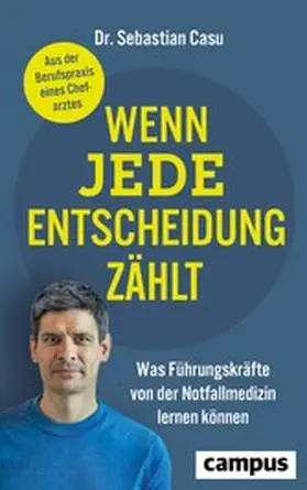 Casu |  Wenn jede Entscheidung zählt | eBook | Sack Fachmedien