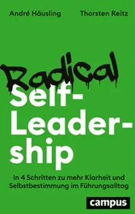 Häusling / Reitz |  Radical Self-Leadership | eBook | Sack Fachmedien