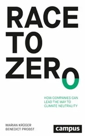 Krüger / Probst |  Race to Zero | eBook | Sack Fachmedien