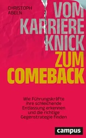 Abeln |  Vom Karriereknick zum Comeback | eBook | Sack Fachmedien