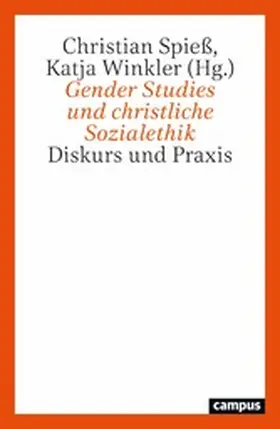 Spieß / Winkler | Gender Studies und christliche Sozialethik | E-Book | www.sack.de