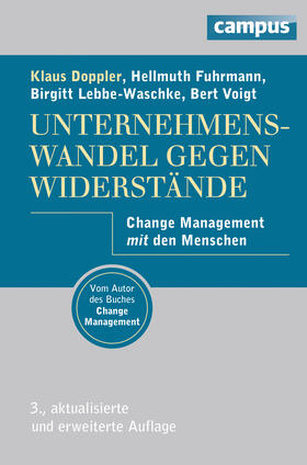 Doppler / Lebbe-Waschke / Fuhrmann |  Unternehmenswandel gegen Widerstände | Buch |  Sack Fachmedien