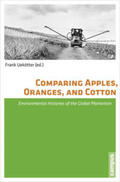 Uekötter |  Comparing Apples, Oranges, and Cotton | Buch |  Sack Fachmedien
