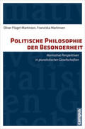 Flügel-Martinsen / Martinsen |  Politische Philosophie der Besonderheit | Buch |  Sack Fachmedien