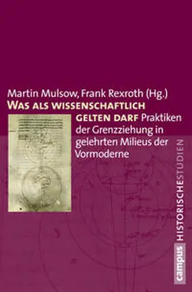 Mulsow / Rexroth | Was als wissenschaftlich gelten darf | Buch | 978-3-593-50078-2 | sack.de
