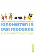 Baader / Eßer / Schröer |  Kindheiten in der Moderne | Buch |  Sack Fachmedien