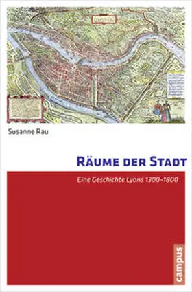 Rau |  Räume der Stadt | Buch |  Sack Fachmedien