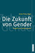Fleig |  Die Zukunft von Gender | Buch |  Sack Fachmedien
