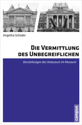 Schoder |  Die Vermittlung des Unbegreiflichen | Buch |  Sack Fachmedien