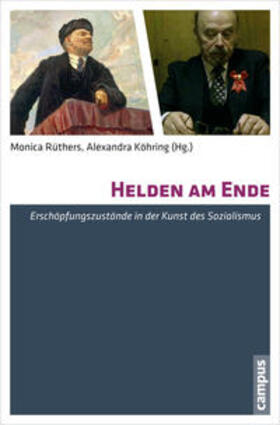 Rüthers / Köhring | Helden am Ende | Buch | 978-3-593-50100-0 | sack.de