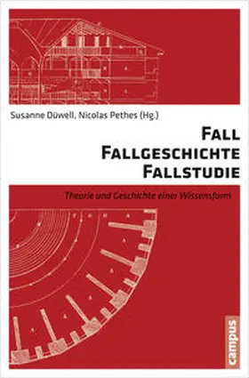 Düwell / Pethes | Fall - Fallgeschichte - Fallstudie | Buch | 978-3-593-50102-4 | sack.de