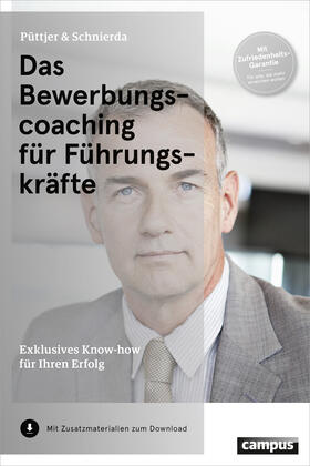 Püttjer / Schnierda | Das Bewerbungscoaching für Führungskräfte | Buch | 978-3-593-50120-8 | sack.de