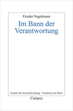 Vogelmann |  Im Bann der Verantwortung | Buch |  Sack Fachmedien