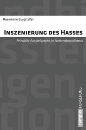 Burgstaller | Inszenierung des Hasses | Buch | 978-3-593-50189-5 | sack.de