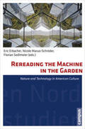 Erbacher / Maruo-Schröder / Sedlmeier |  Rereading the Machine in the Garden | Buch |  Sack Fachmedien