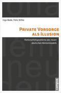 Bode / Wilke |  Private Vorsorge als Illusion | Buch |  Sack Fachmedien