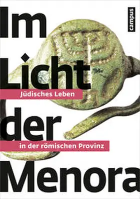 Gross / Hansen / Lenarz |  Im Licht der Menora | Buch |  Sack Fachmedien